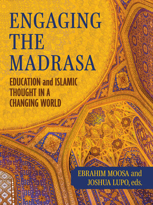 cover image of Engaging the Madrasa